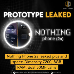 Nothing Phone 2a leaked pics and specs: Dimensity 7200, 8GB RAM, dual 50MP cams